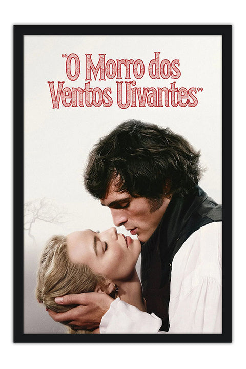 Poster O Morro dos Ventos Uivantes - Wuthering Heights - Filmes