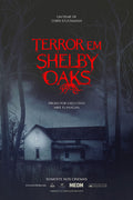 Poster Terror em Shelby Oaks - Filmes