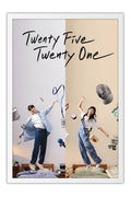 Poster Twenty Five Twenty One - 2521 - K-Drama - Séries