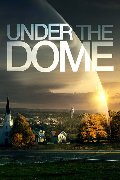 Poster Under The Dome - UTD - Séries