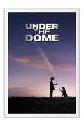 Poster Under The Dome - UTD - Séries