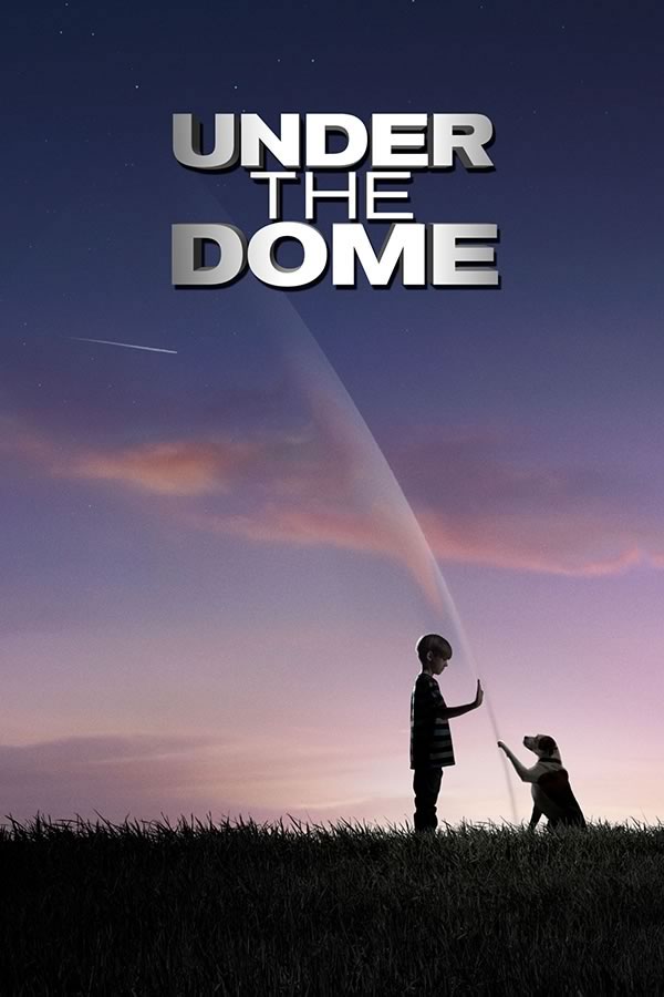 Poster Under The Dome - UTD - Séries