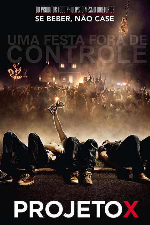 Poster Projeto X - Filmes