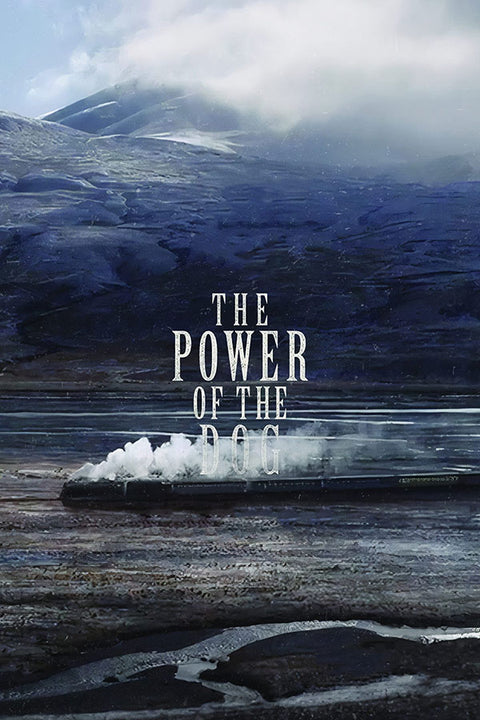 Poster The Power of The Dog - Ataque dos Cães – Filmes