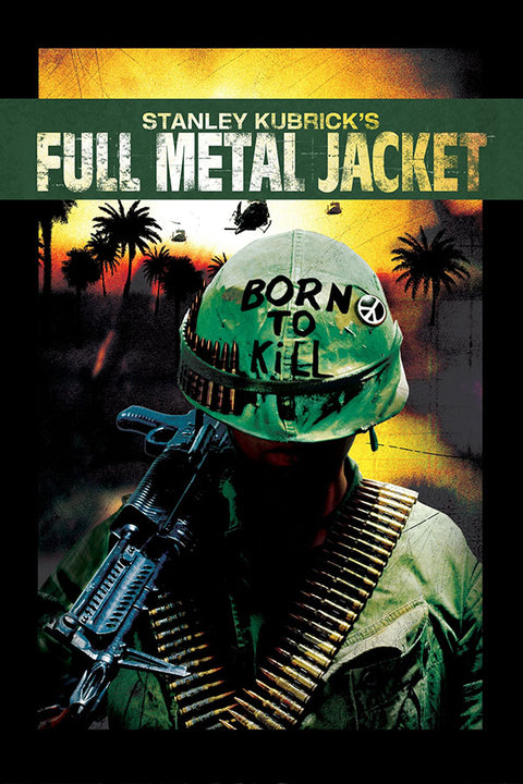 Poster Full Metal Jacket - Nascido para Matar - Stanley Kubrick - Filmes