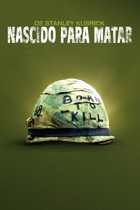 Poster Full Metal Jacket - Nascido para Matar - Stanley Kubrick - Filmes