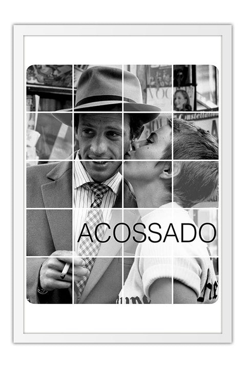 Poster Acossado - À Bout de Souffle - Jean-Luc Godard - Filmes - Moldura branca