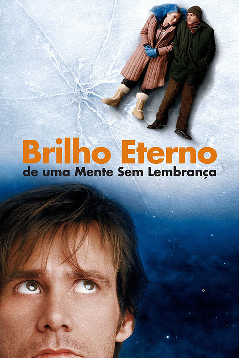 Poster  Brilho Eterno de uma Mente sem Lembranças - Eternal Sunshine of the Spotless Mind - Filmes