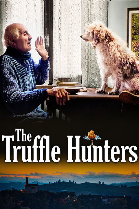 Poster The Truffle Hunters - Os Caçadores de Trufas - Filmes