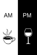 Poster AM/PM - Vinho - Café - Cozinha - Frases