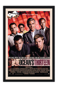 Poster Treze Homens e um Novo Segredo Oceans Thirteen - Filmes - Moldura preta
