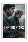 Poster The Dog Stars Ponto Sem Retorno Apocalipse - Filmes - Moldura branca
