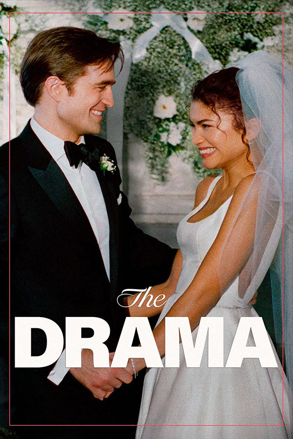 Poster The Drama - Robert Pattinson e Zendaya - Filmes - Pôster sem moldura