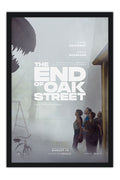 Poster The End of Oak Street o Fim da Rua - Aventura - Ficção Científica - Filmes - Moldura preta