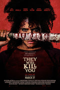 Poster They Will Kill You Eles Vão Te Matar - Terror - Comédia - Filmes - Pôster sem moldura