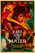 Poster They Will Kill You Eles Vão Te Matar - Terror - Comédia - Filmes - Pôster sem moldura