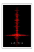Poster Undertone - Terror - Ficção Científica - Filmes - Moldura branca