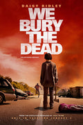 Poster We Bury the Dead Enterrando os Mortos - Terror - Suspense - Filmes - Pôster sem moldura