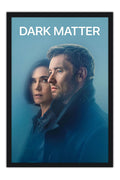 Poster Dark Matter Materia Escura - Ficção Científica - Séries - Moldura preta