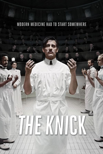 Poster The Knick