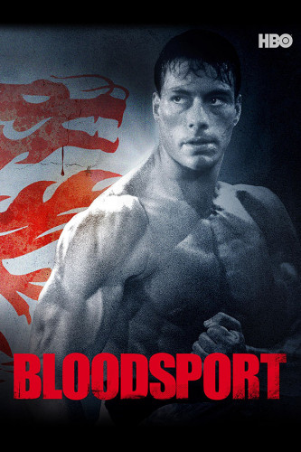 Poster Bloodsport - O Grande Dragão Branco - Jean-Claude Van Damme - Filmes