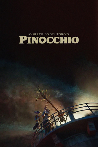 Poster Pinóquio - Guillermo del Toro's Pinocchio - Filmes