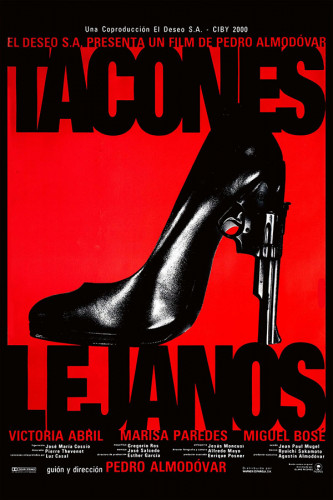 Poster Tacones Lejanos - De Salto Alto - Almodovar - Filmes