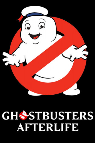 Poster Ghostbusters After Life - Caça Fantasmas Mais Além - Filmes