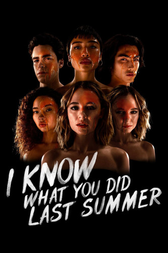 Poster Eu Sei O Que Vocês Fizeram No Verão Passado - I Know What You Did Last Summer - Terror - Filmes