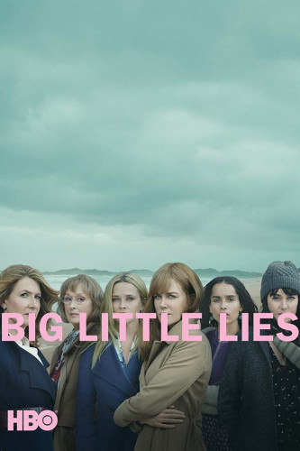 Poster Big Little Lies - Pequenas Grandes Mentiras - Séries