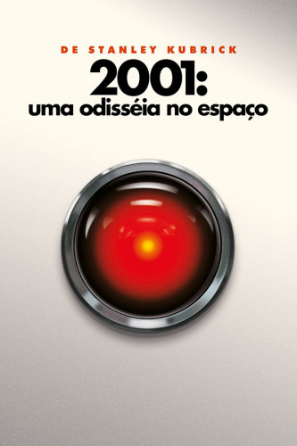Poster 2001 A Space Odyssey - Uma Odisseia no Espaço - Stanley Kubrick - Filmes