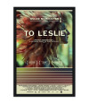 Poster To Leslie - Para Leslie - Filmes