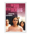 Poster A Semente Do Fruto Sagrado - The Seed Of The Sacred Fig - Filmes