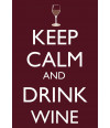 Poster Colecao Keep Calm And Drink Wine