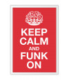 Poster Colecao Keep Calm And Funk On
