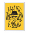 Poster Breaking Bad Heisenberg I Am The One Who Knocks
