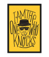 Poster Breaking Bad Heisenberg I Am The One Who Knocks