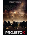 Poster Projeto X - Filmes