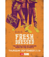 Poster Fresh Dressed - Documentário Moda