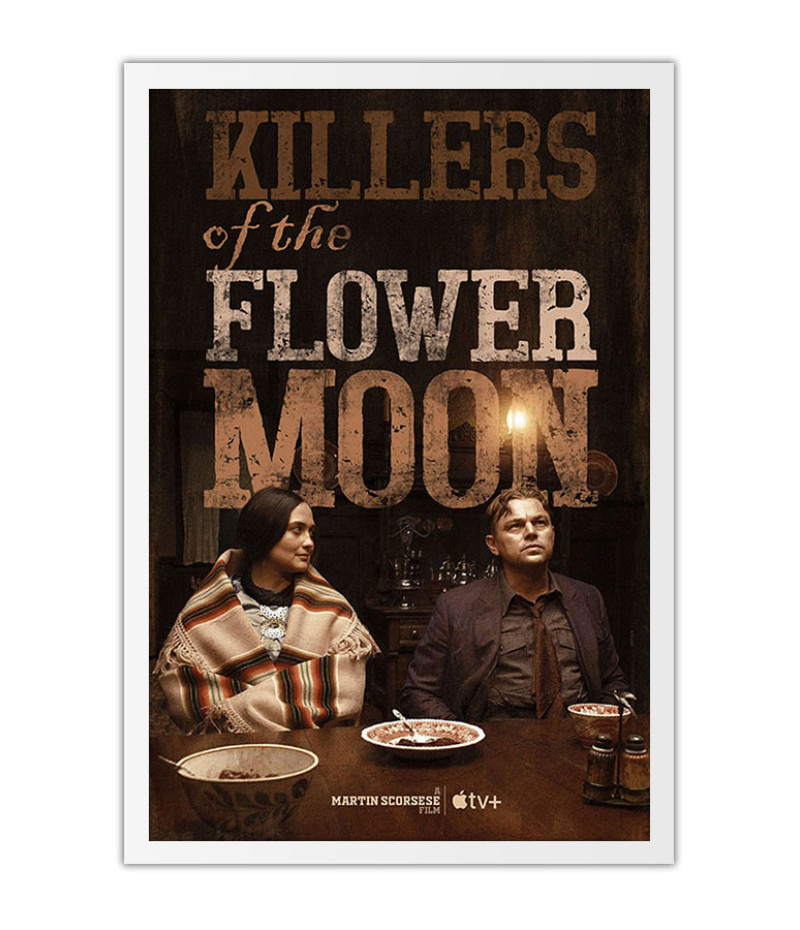 Poster Killers Of The Flower Moon - Assassinos da Lua das Flores - Filmes