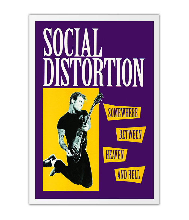 Poster Social Distortion - Somewhere Between Heaven And Hell - Bandas de Rock