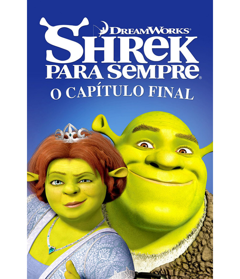 Shrek (quase) para sempre