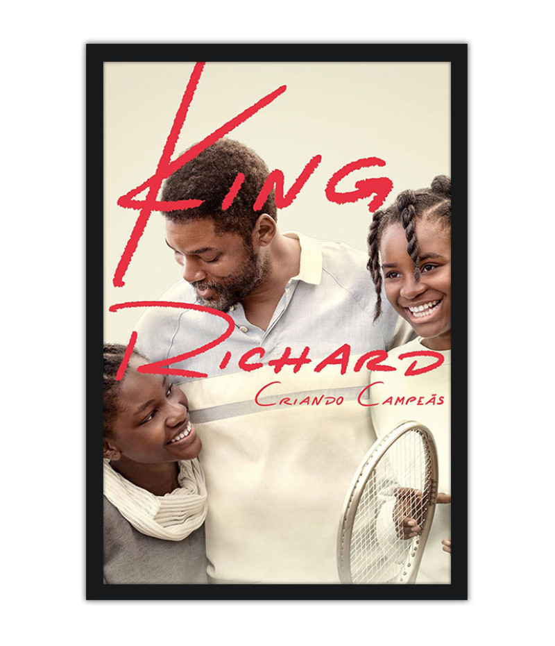 Poster King Richard - Criando Campeãs - Will Smith - Filmes