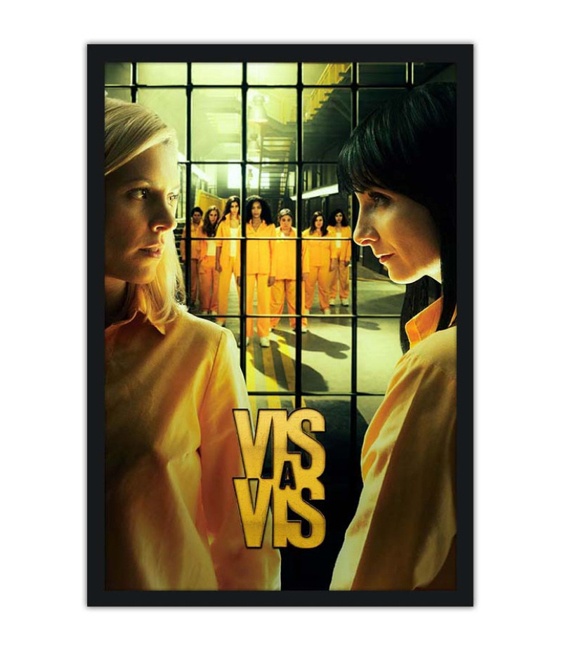 Poster Vis A Vis - Séries